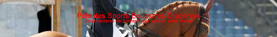 Pôle des Sports Équestres Dracénois